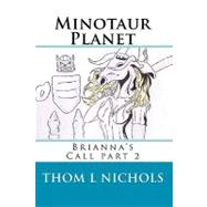Minotaur Planet