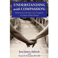 Understanding With Compassion