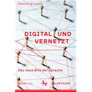 Digital und vernetzt