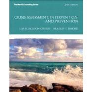 Crisis Assessment, Intervention, and Prevention,9780132946964