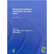 Supporting Children's Learning in the Early Years
