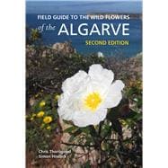 Field Guide to the Wild Flowers of the Algarve