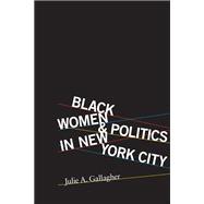 Black Women and Politics in New York City