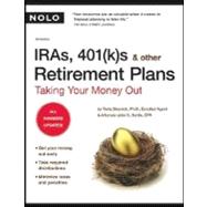IRAs, 401(k)s & Other Retirement Plans: Taking Your Money Out