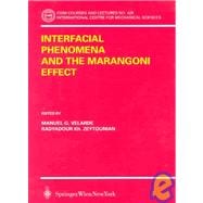 Interfacial Phenomena and the Marangoni Effect