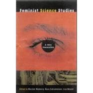 Feminist Science Studies: A New Generation