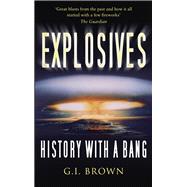 Explosives History with a Bang