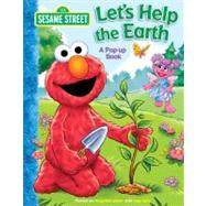 Sesame Street Let's Help the Earth
