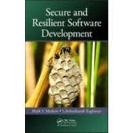 Secure and Resilient Software Development