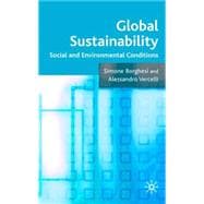 Global Sustainability Social and Environmental Conditions