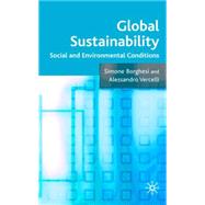 Global Sustainability Social and Environmental Conditions