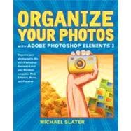 Organize Your Photos with Adobe Photoshop Elements 3