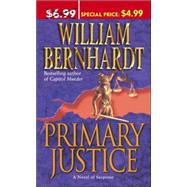 Primary Justice : A Novel of Suspense