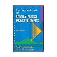 Practice Guidelines for Family Nurse Practitioners