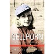 Gellhorn A Twentieth-Century Life