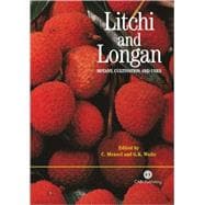 Litchi and Longan : Botany, Cultivation and Uses