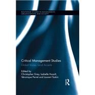 Critical Management Studies: Global Voices, Local Accents