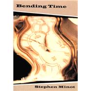 Bending Time