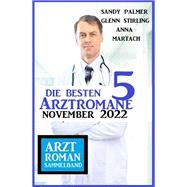 Die besten 5 Arztromane November 2022: Arztroman Sammelband