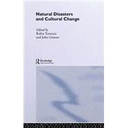 Natural Disasters and Cultural Change