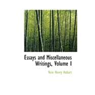 Essays and Miscellaneous Writings