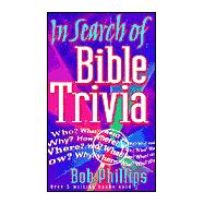 In Search of Bible Trivia