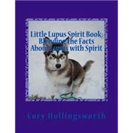 Little Lupus Spirit Book
