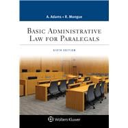 Basic Administrative Law for Paralegals, Sixth Edition