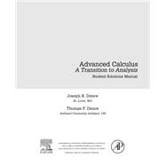 Advanced Calculus: A Transition to Analysis, Student Solutions Manual (e-only)