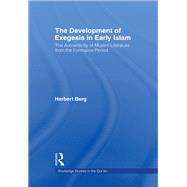 The Development of Exegesis in Early Islam