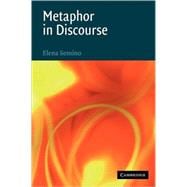Metaphor in Discourse