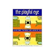 The Playful Eye