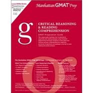 Critical Reasoning & Reading Comprehension Gmat Preparation Guide
