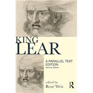 King Lear: Parallel Text Edition