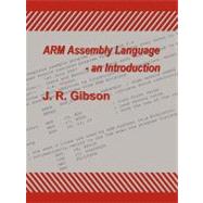ARM Assembly Language - an Introduction