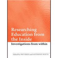 Researching Education from the Inside