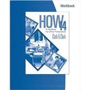 Workbook for Clark/Clark's HOW 14: A Handbook for Office Professionals, 14th
