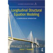 Longitudinal Structural Equation Modeling: A Comprehensive Introduction