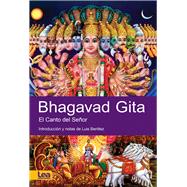 Bhagavad Gita El canto del Señor