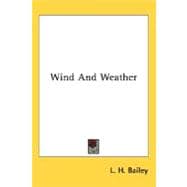 Wind And Weather