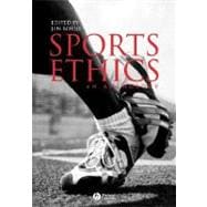 Sports Ethics : An Anthology