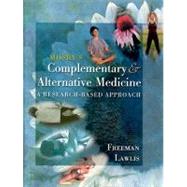 Mosby's Complementary & Alternative Medicine: A Research-Based Approach