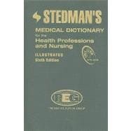 Stedman's Medical Dictionary for the Health Professions and Nursing