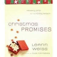 Christmas Promises Heavenly Gifts for the Holiday Season