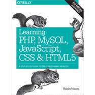 Learning PHP, MySQL, JavaScript, CSS & HTML5, 3rd Edition