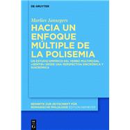 Hacia un enfoque múltiple de la polisemia