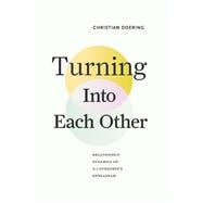 Turning Into Each Other Relationship Dynamics on G. I. Gurdjieff’s Enneagram book cover, ISBN 9798317806972