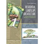 Residential Landscape Architecture : Design Process for the Private Residence