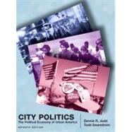 City Politics : The Political Economy of Urban America