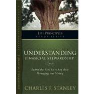 Charles Stanley Life Principles Study Guides : Practicing Basic Spiritual Disciplines